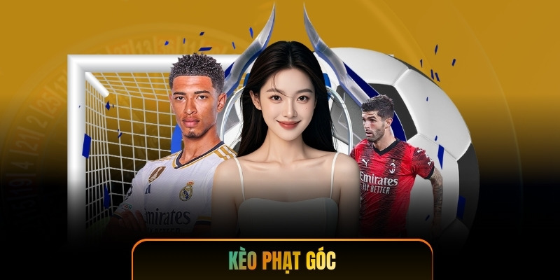 Kèo Phạt Góc - Bí Quyết Soi Kèo Chuẩn Xác Từ TG88