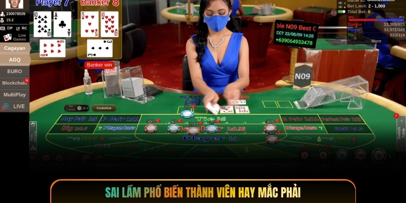 Sai lầm phổ biến thành viên hay mắc phải